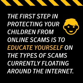 Teach your kids to avoid online scams