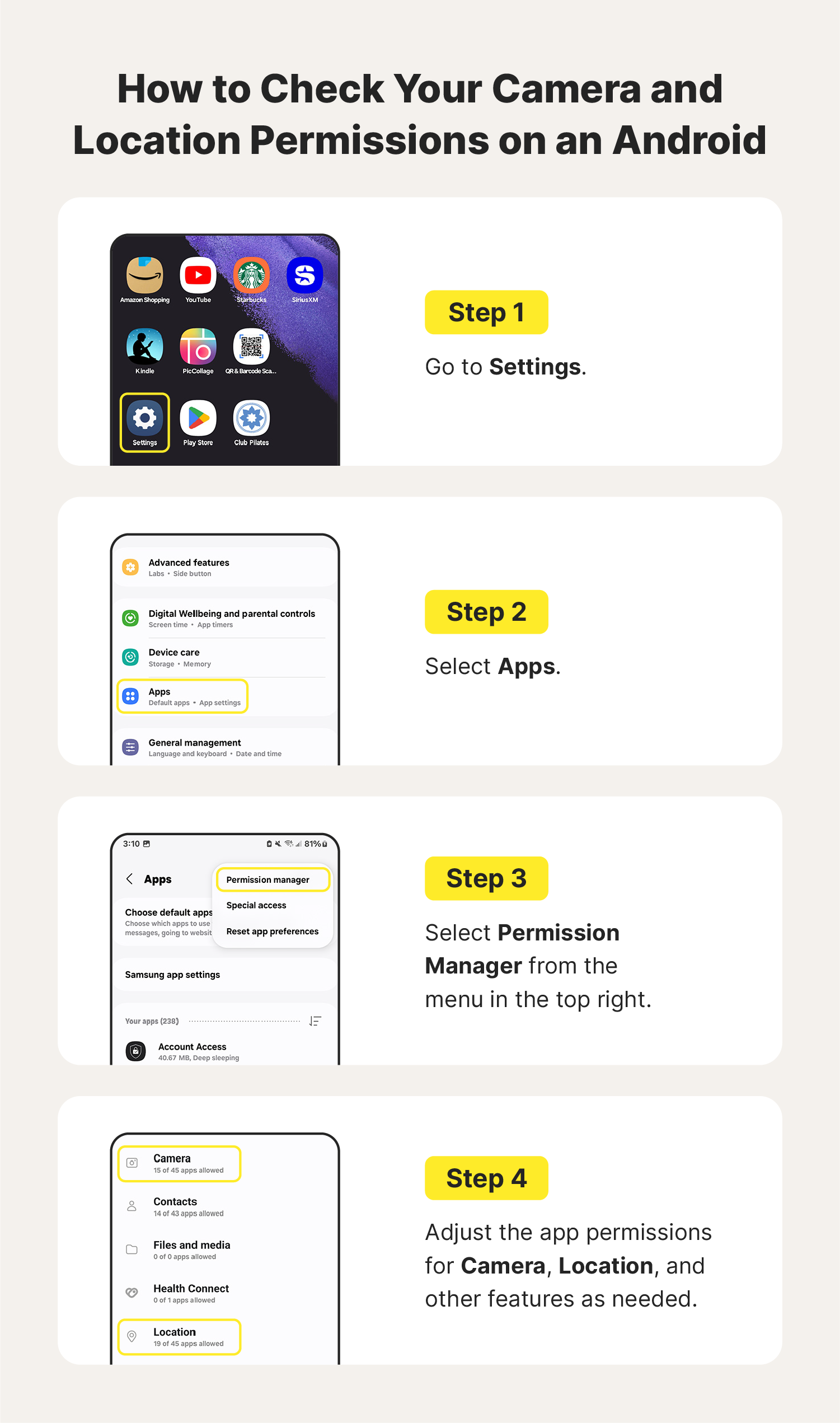 Steps on how to check your camera and location permissions on an Android. 