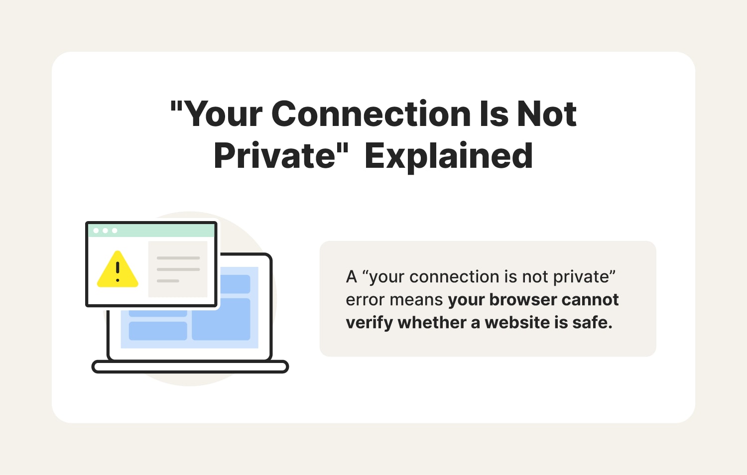 Graphic defining what a ‘Your connection is not private’ error message means.